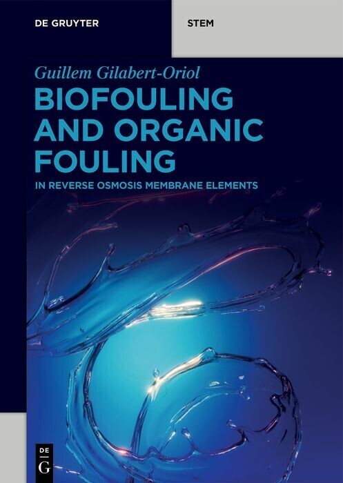 Biofouling and Organic Fouling