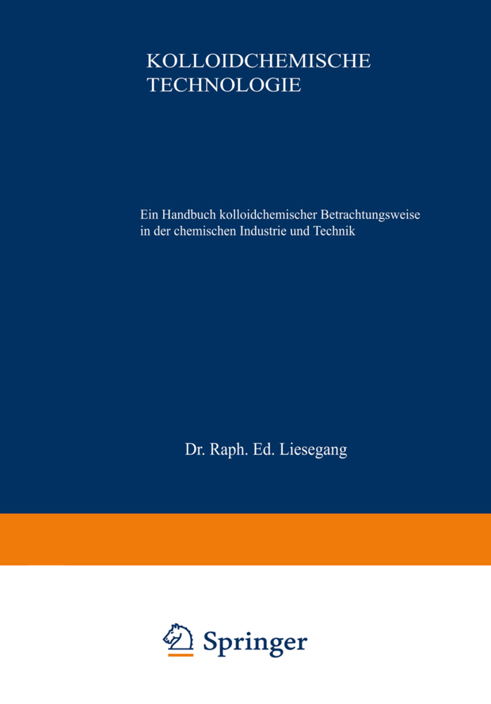 Kolloidchemische Technologie