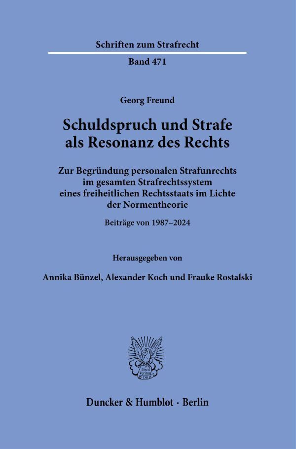 Schuldspruch und Strafe als Resonanz des Rechts