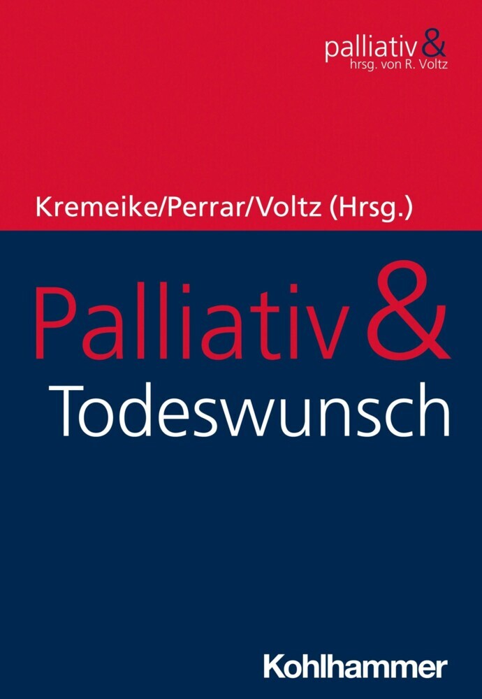 Palliativ & Todeswunsch