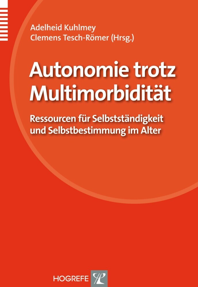 Autonomie trotz Multimorbidität