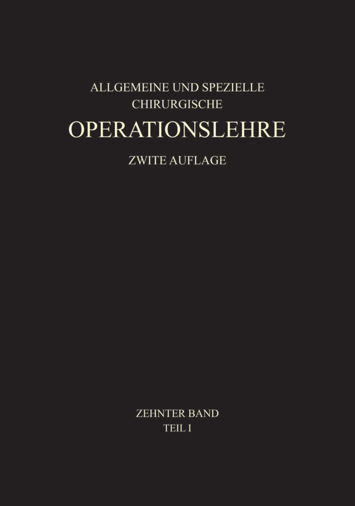 Allgemeiner Teil und die Operationen an der Oberen Extremität