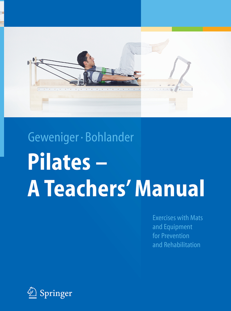 Pilates - A Teachers' Manual