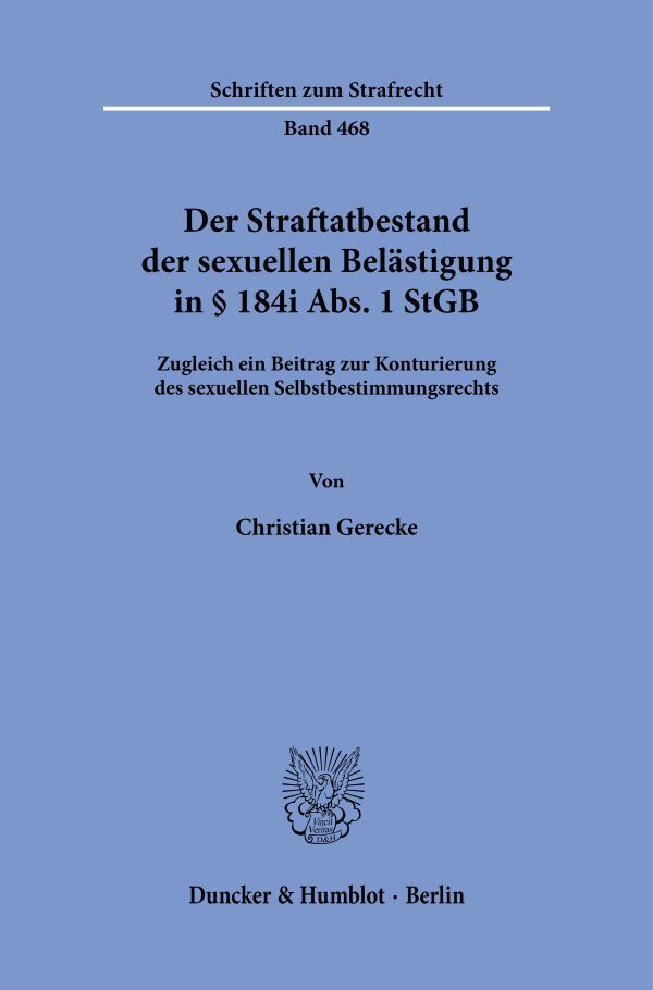Der Straftatbestand der sexuellen Belästigung in § 184i Abs. 1 StGB