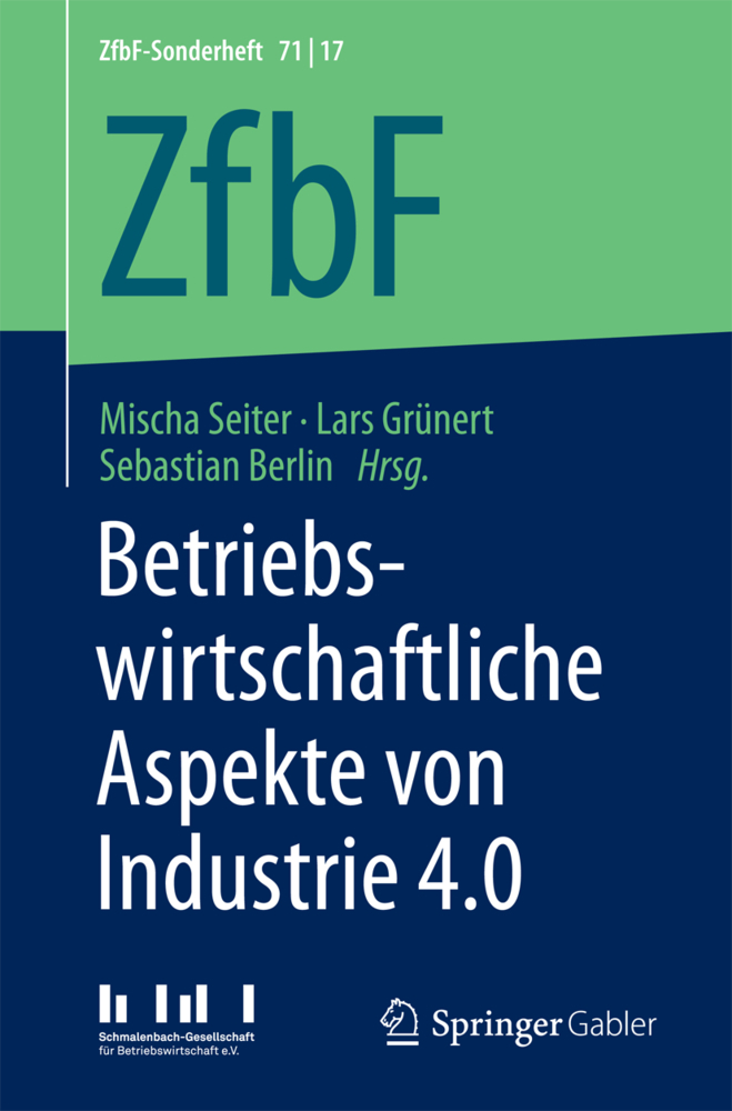 Betriebswirtschaftliche Aspekte von Industrie 4.0