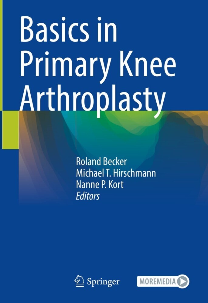 Basics in Primary Knee Arthroplasty