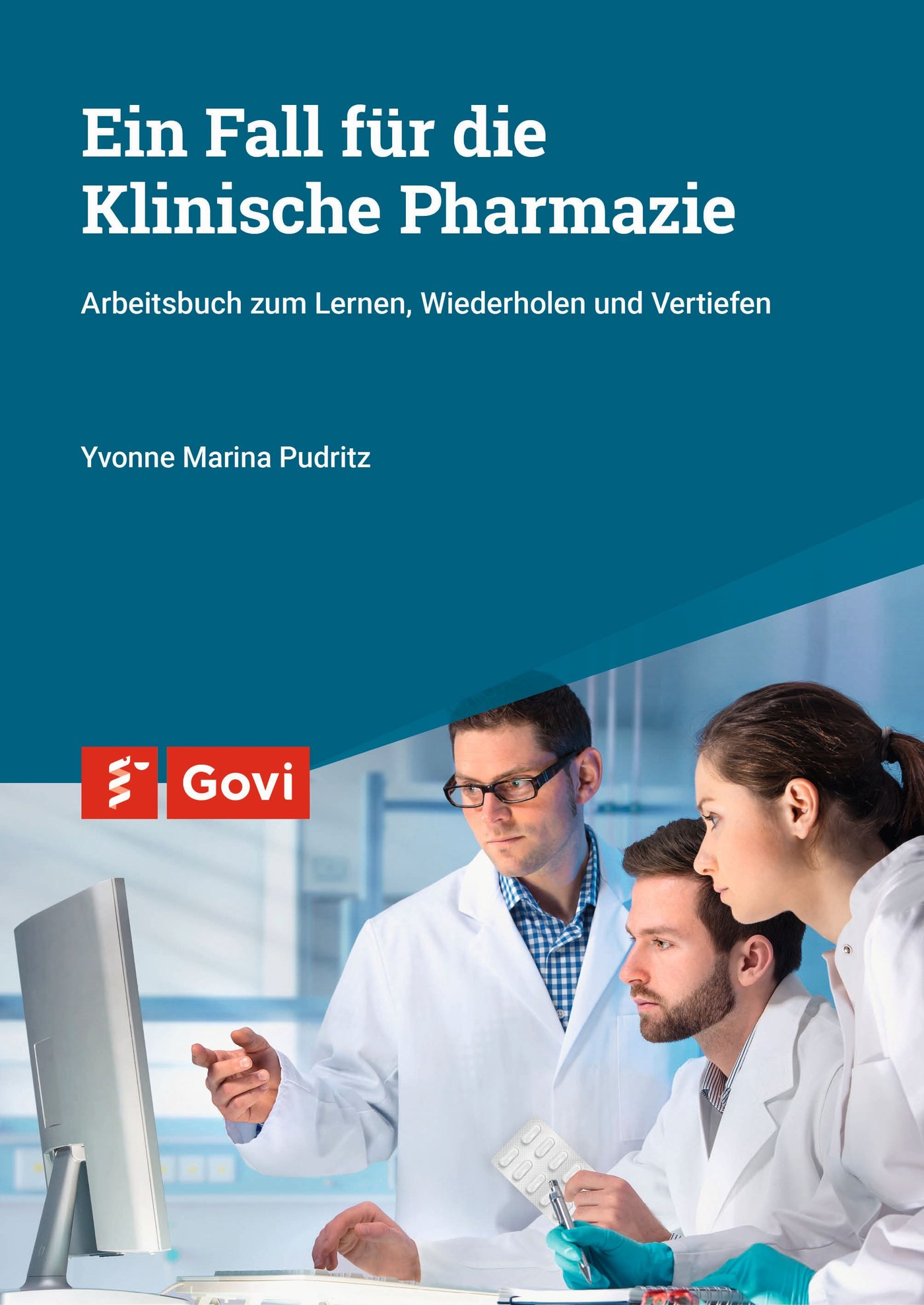 Ein Fall für die Klinische Pharmazie