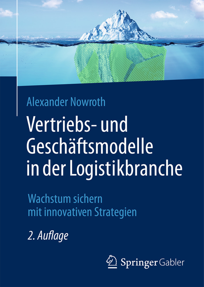 Vertriebs- und Geschäftsmodelle in der Logistikbranche