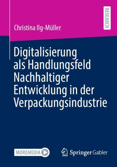 Digitalisierung als Handlungsfeld Nachhaltiger Entwicklung in der Verpackungsindustrie
