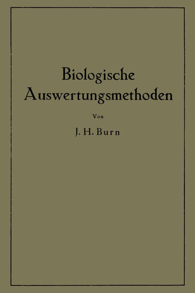Biologische Auswertungsmethoden
