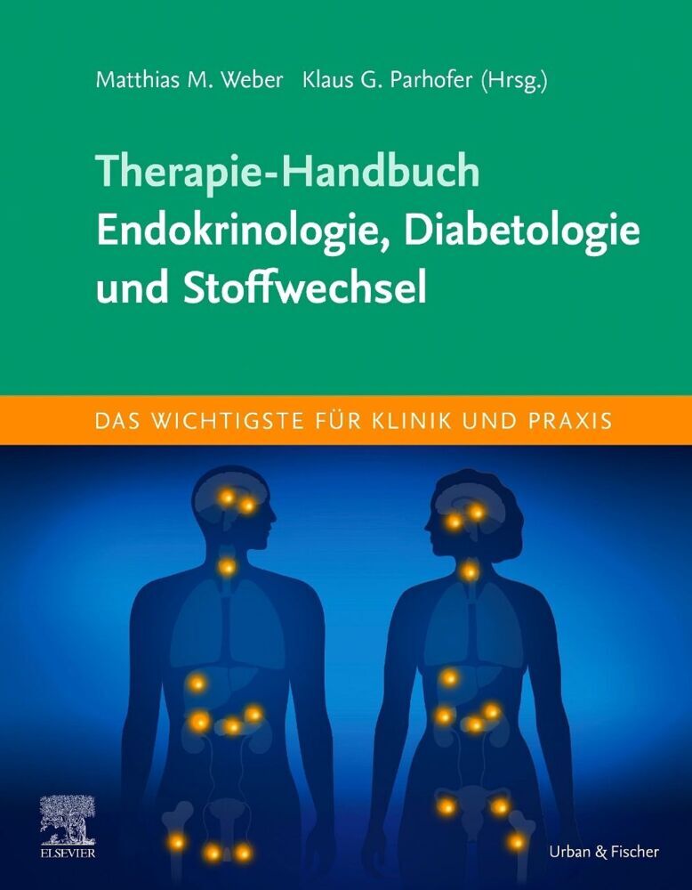 Therapie-Handbuch - Endokrinologie, Diabetologie und Stoffwechsel