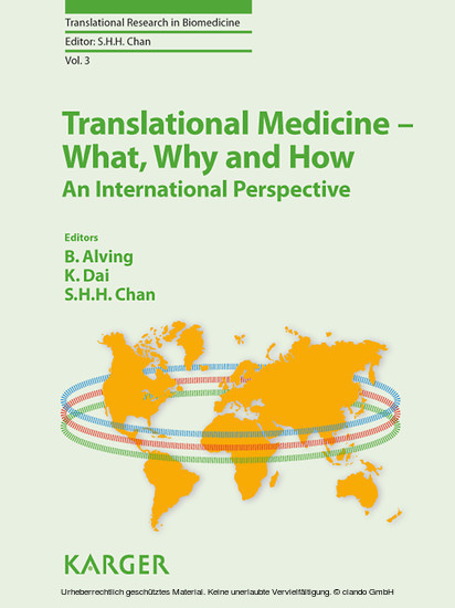 Translational Medicine - What, Why and How: An International Perspective