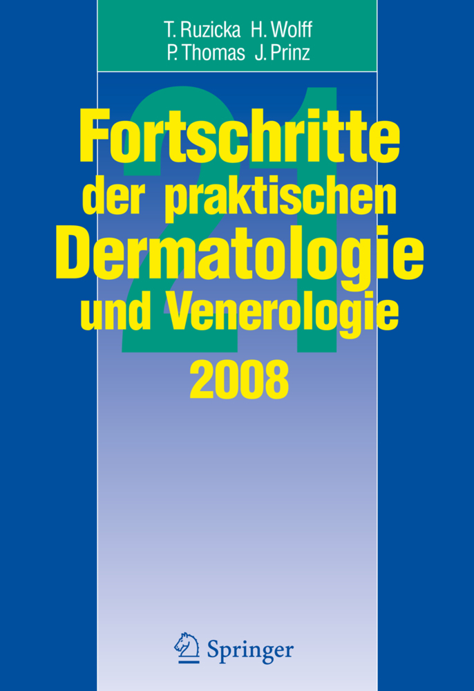 Fortschritte der praktischen Dermatologie und Venerologie 2008