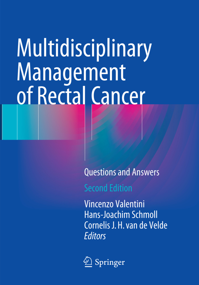 Multidisciplinary Management of Rectal Cancer