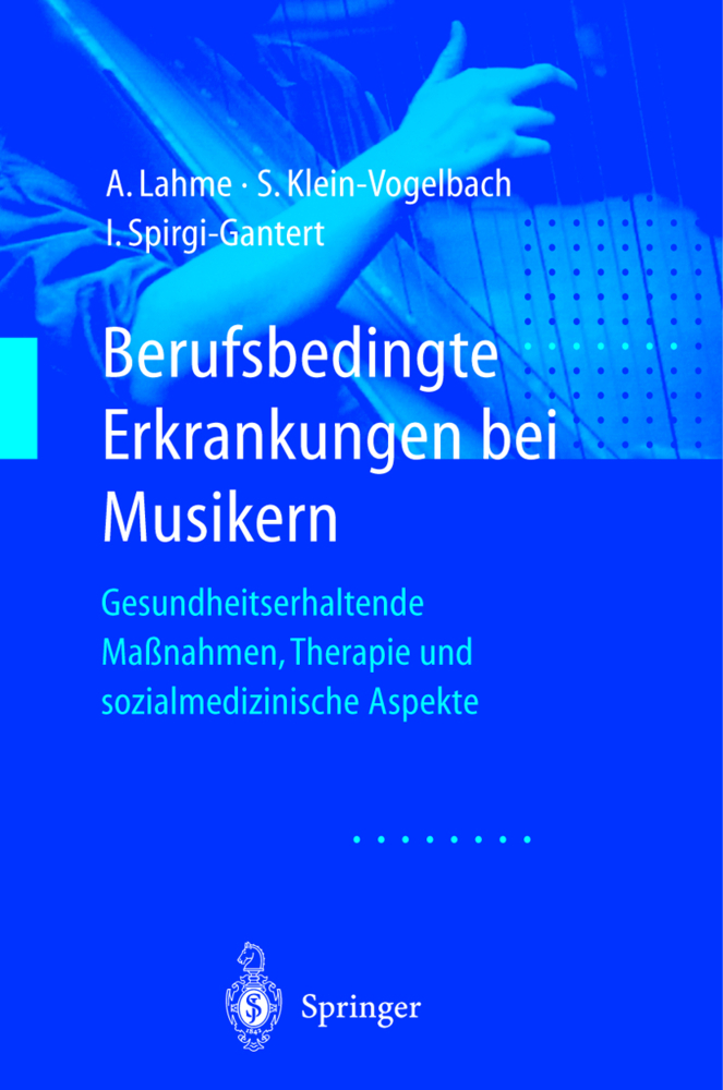 Berufsbedingte Erkrankungen bei Musikern