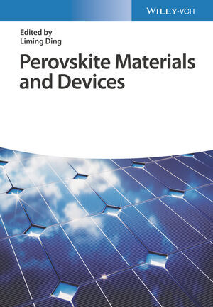 Perovskite Materials and Devices, 2 Teile