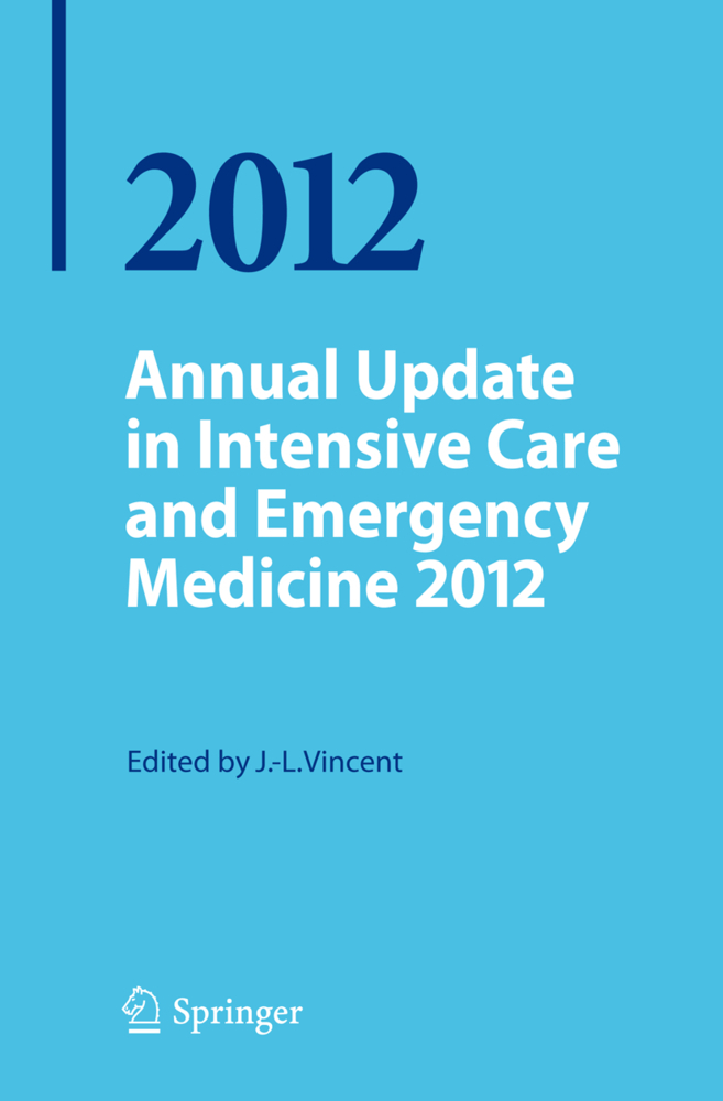 Annual Update in Intensive Care and Emergency Medicine 2012