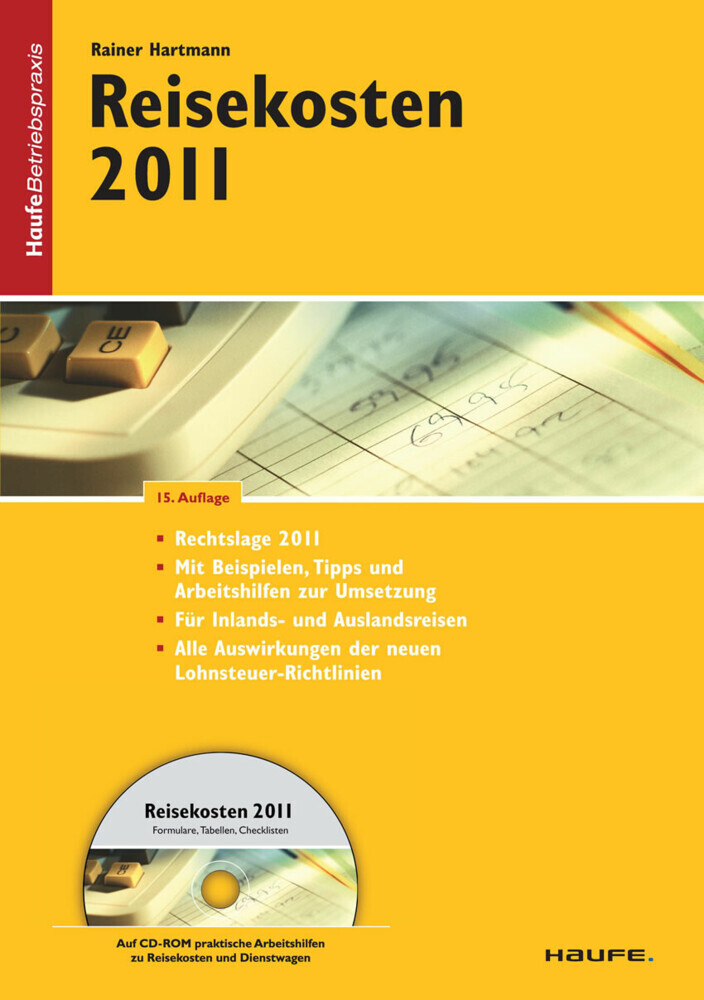 Reisekosten 2011. Haufe Betriebspraxis