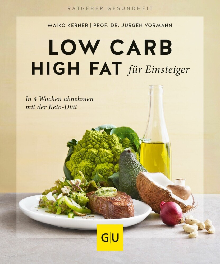 Low Carb High Fat für Einsteiger