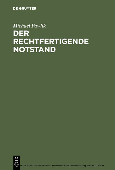 Der rechtfertigende Notstand