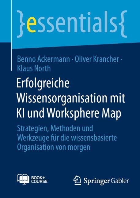 Erfolgreiche Wissensorganisation mit KI und Worksphere Map