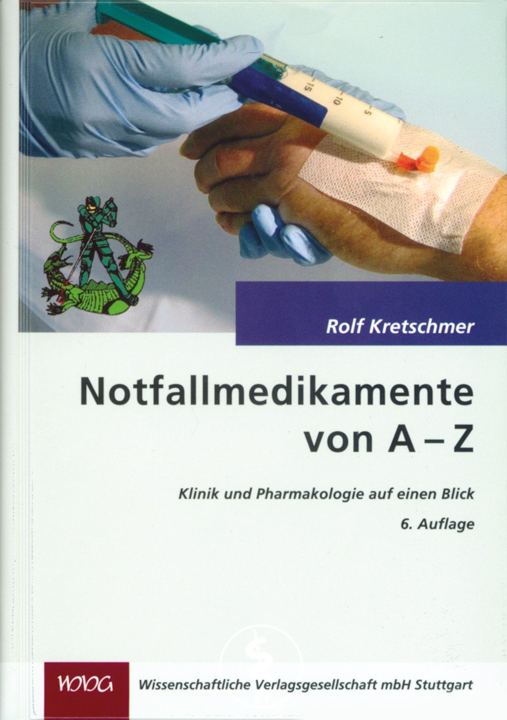 Notfallmedikamente von A-Z