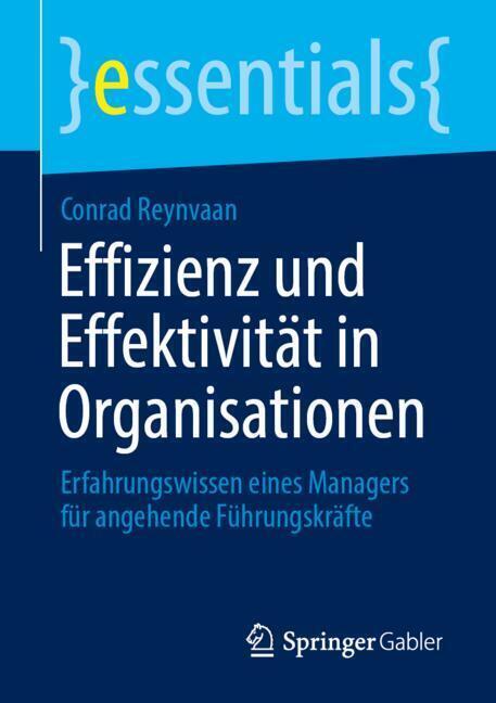Effizienz und Effektivität in Organisationen