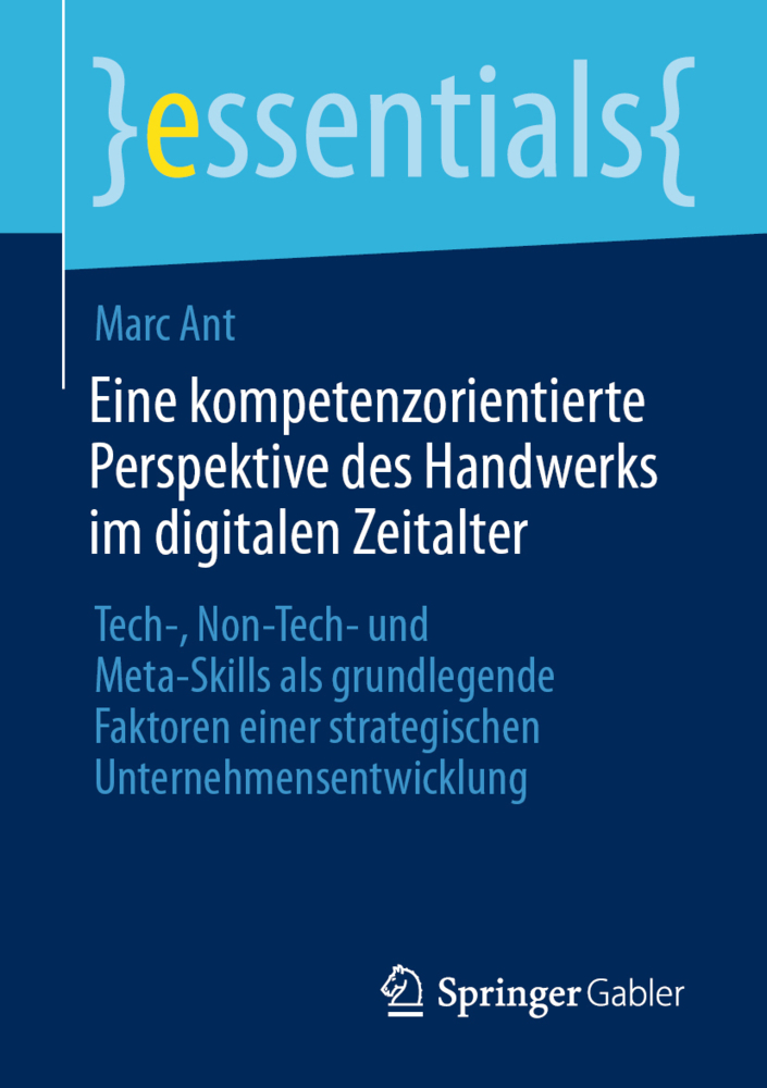 Eine kompetenzorientierte Perspektive des Handwerks im digitalen Zeitalter