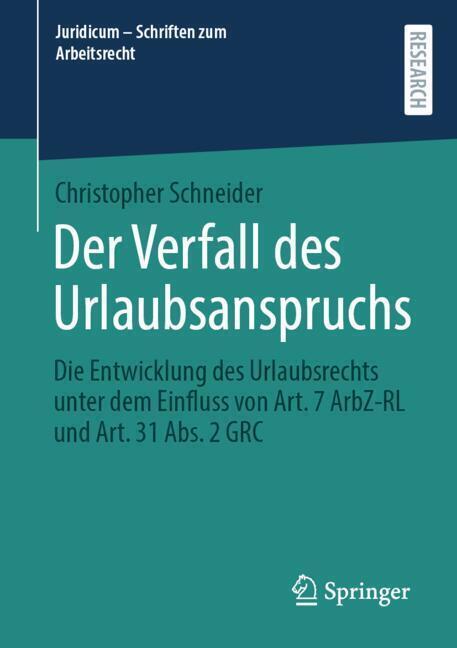 Der Verfall des Urlaubsanspruchs