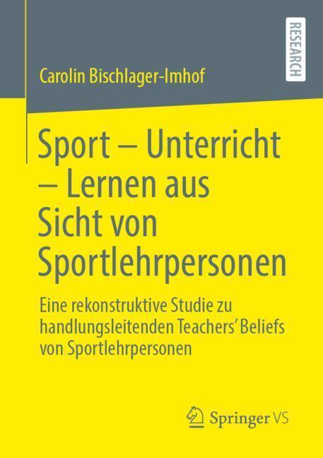 Sport - Unterricht - Lernen aus Sicht von Sportlehrpersonen