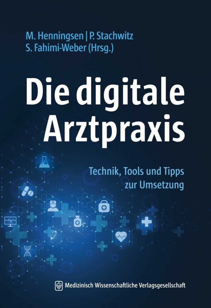 Die digitale Arztpraxis