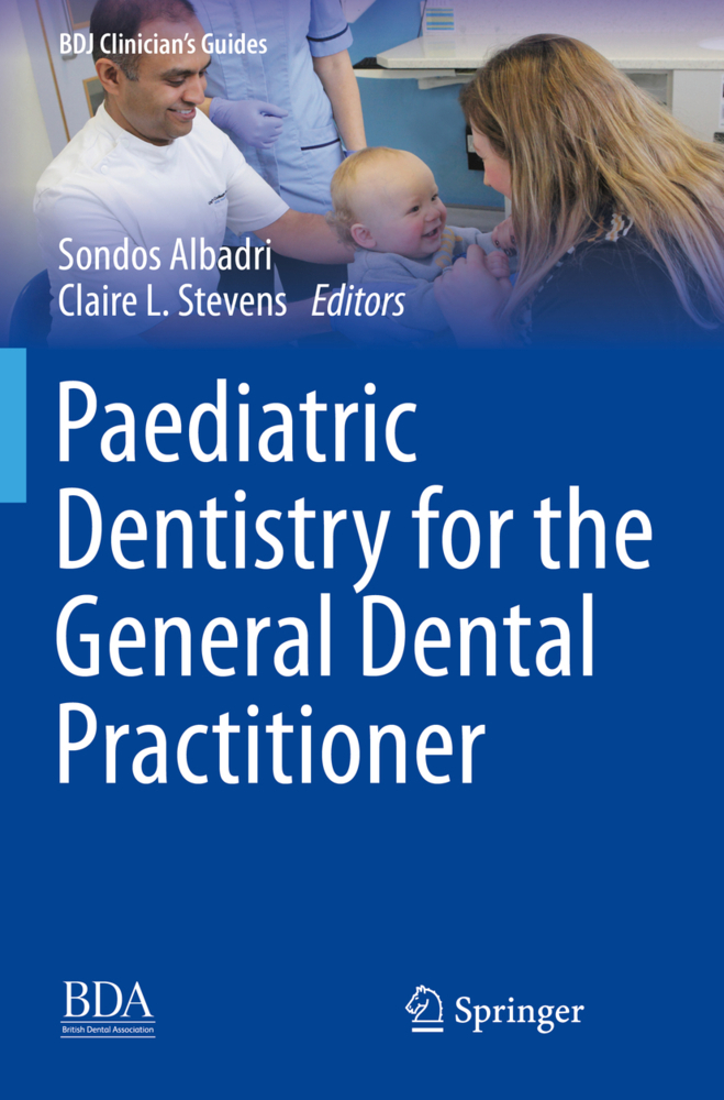 Paediatric Dentistry for the General Dental Practitioner