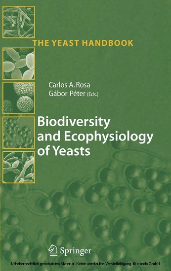 Biodiversity and Ecophysiology of Yeasts