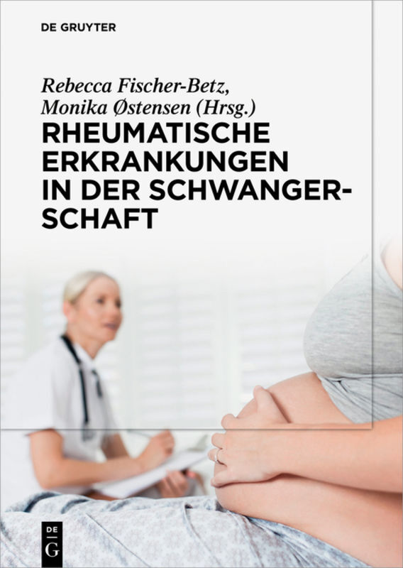 Rheumatische Erkrankungen in der Schwangerschaft