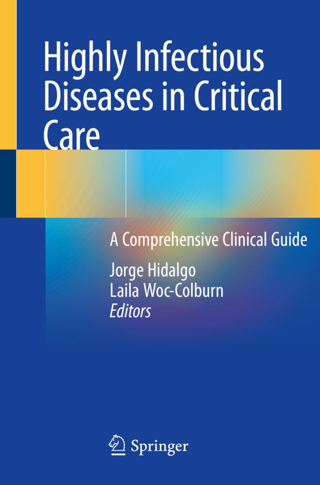 Highly Infectious Diseases in Critical Care