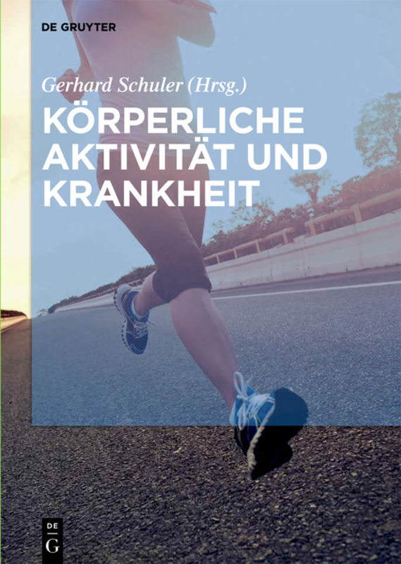 Körperliche Aktivität und Krankheit