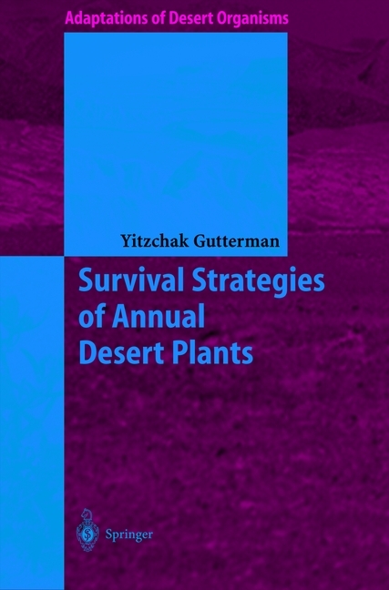 Survival Strategies of Annual Desert Plants