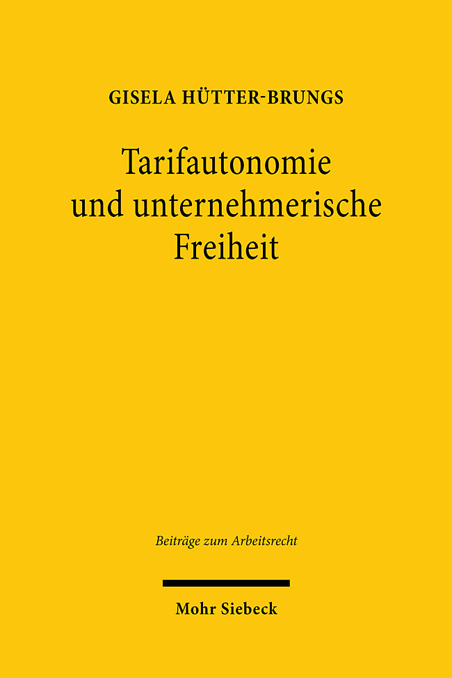 Tarifautonomie und unternehmerische Freiheit