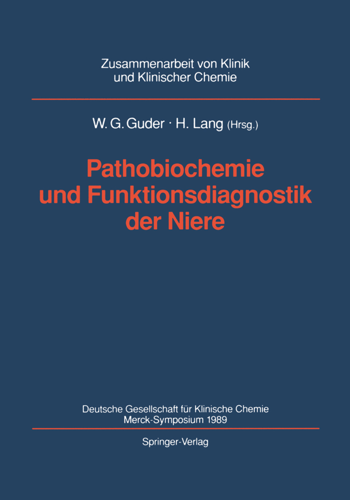 Pathobiochemie und Funktionsdiagnostik der Niere