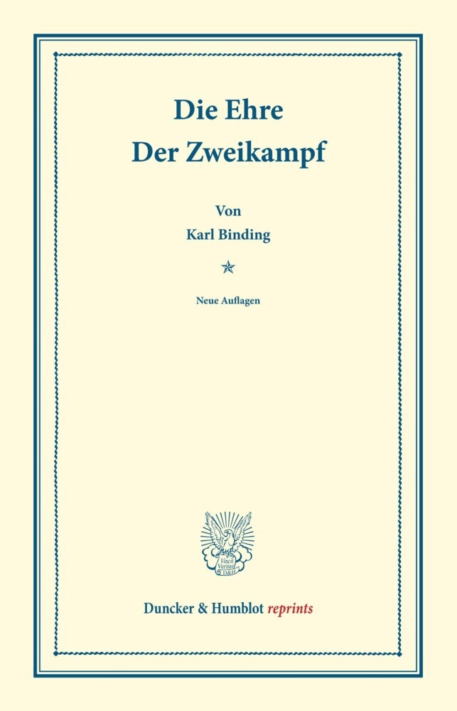 Die Ehre / Der Zweikampf.