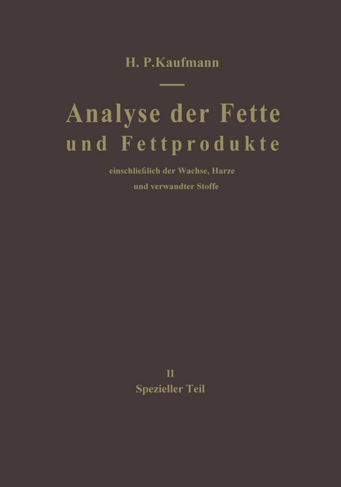 Analyse der Fette und Fettprodukte