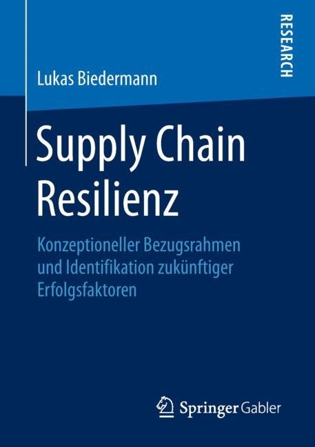 Supply Chain Resilienz