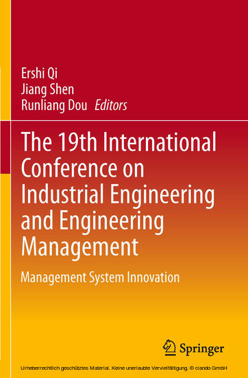 The 19th International Conference on Industrial Engineering and Engineering Management