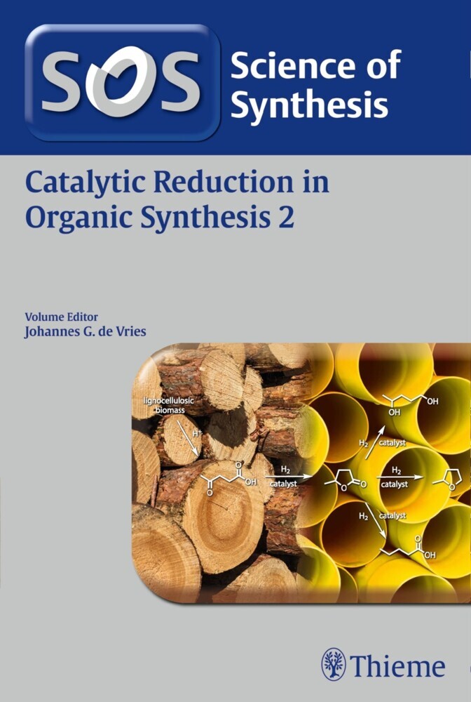 Science of Synthesis: Catalytic Reduction in Organic Synthesis Vol. 2