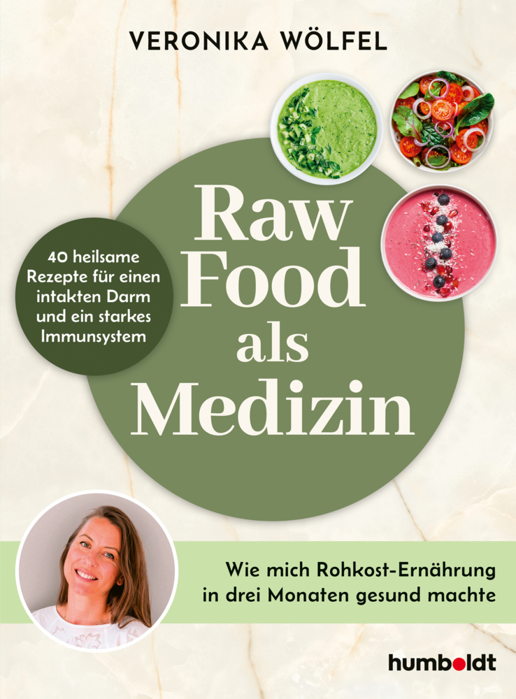 Raw Food als Medizin