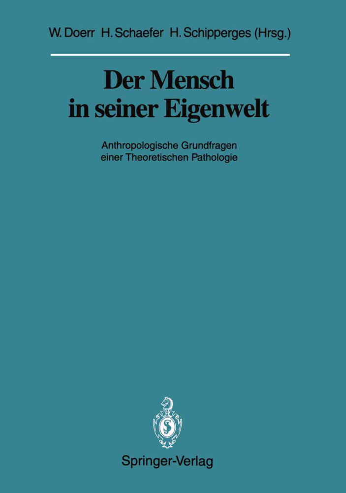 Der Mensch in seiner Eigenwelt