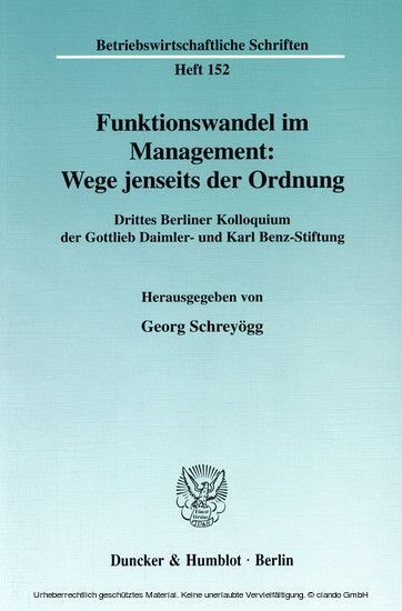 Funktionswandel im Management: Wege jenseits der Ordnung.