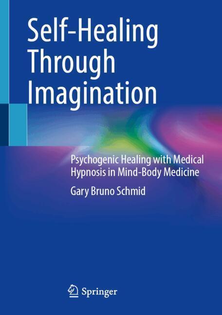 Self-Healing Through Imagination
