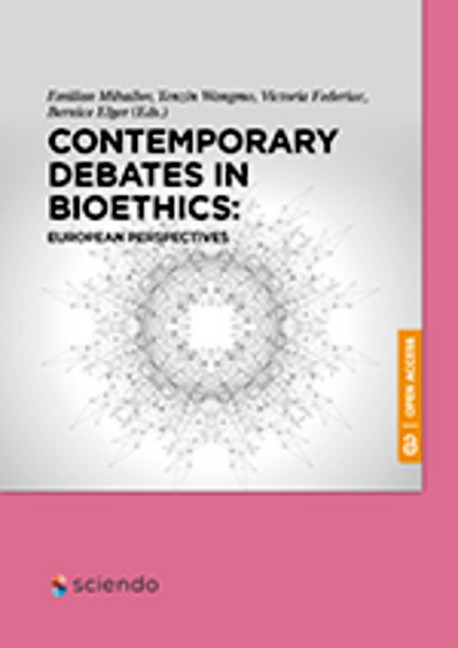 Contemporary Debates in Bioethics: European Perspectives