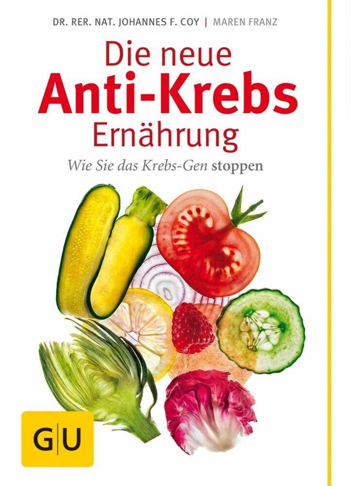 Die neue Anti-Krebs-Ernährung